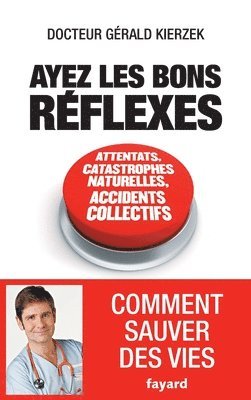 Ayez les bons réflexes 1