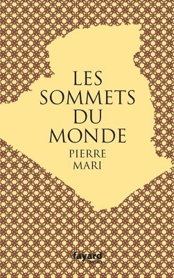 Les sommets du monde 1