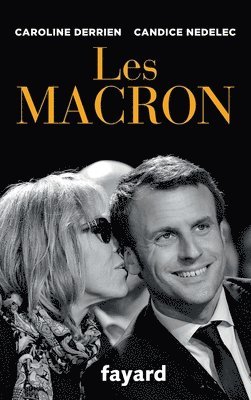 Derrien-C+nedelec-C - Les Macron, Häftad