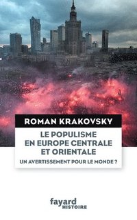 bokomslag Le populisme en Europe centrale et orientale