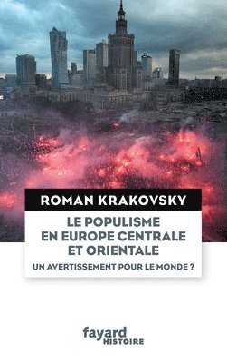 bokomslag Le populisme en Europe centrale et orientale