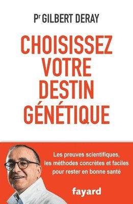 bokomslag Choisissez votre destin génétique