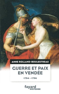 Guerre et paix en Vendée (1794-1796) 1