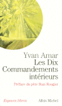 bokomslag Dix Commandements Interieurs (Les)