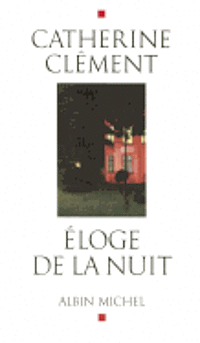 bokomslag Eloge de La Nuit