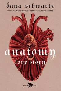 bokomslag Anatomy: A Love Story