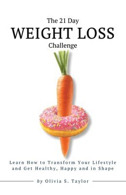 bokomslag The 21 Day Weight Loss Challenge