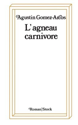 L'Agneau carnivore 1