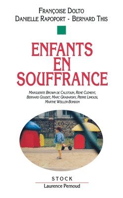 Enfants en souffrance 1