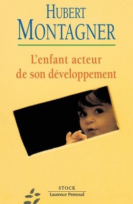 bokomslag L'Enfant acteur de son développement