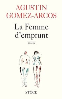 bokomslag La Femme d'emprunt