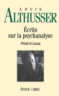 Ecrits Sur La Psychanalyse 1