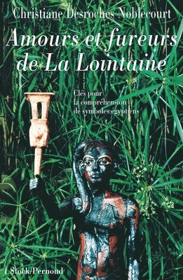 Amours et fureurs de la lointaine 1