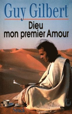 bokomslag Dieu mon premier amour