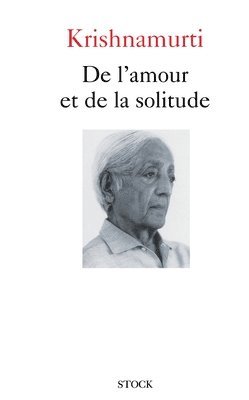 De l'amour et de la solitude 1