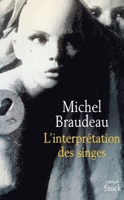 L'interprétation des singes 1