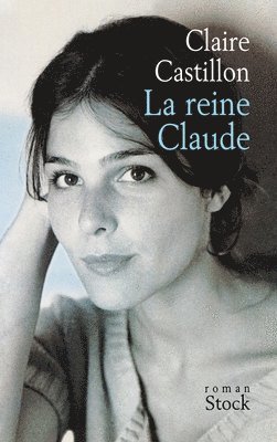 bokomslag La Reine Claude