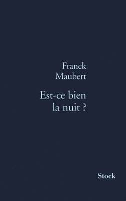 bokomslag Est-ce bien la nuit ?