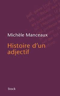 Histoire d'un adjectif 1