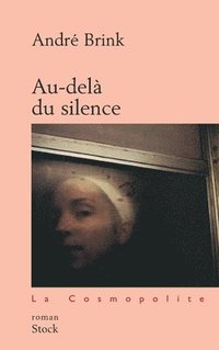 bokomslag Brink-A: Au-delà du silence