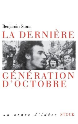 bokomslag La dernière génération d'octobre