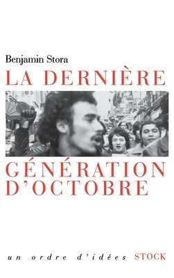 La dernière génération d'octobre