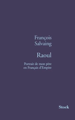 Salvaing-F - Raoul, Häftad