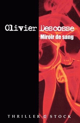 Miroir de sang 1