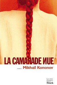 bokomslag La Camarade nue