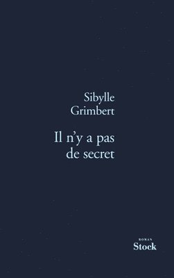 Il n'y a pas de secret 1