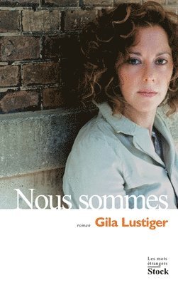 Lustiger-G - Nous sommes, Häftad