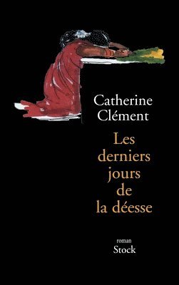 Les derniers jours de la déesse