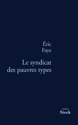 Le syndicat des pauvres types 1