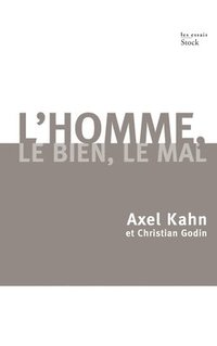 bokomslag L Homme, Le Bien, Le Mal