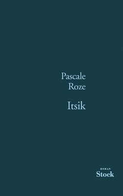 Pascale Roze - Itsik, Häftad