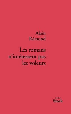 bokomslag Les romans n'intéressent pas les voleurs