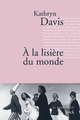 A la lisière du monde 1