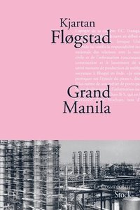 bokomslag Flogstad-K: Grand Manila