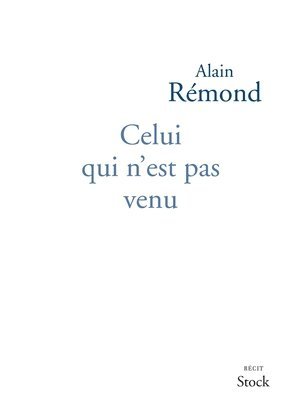 Celui qui n'est pas venu 1