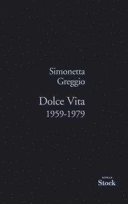 bokomslag Dolce Vita 1959-1979