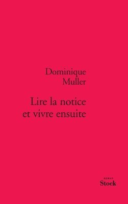 Lire la notice et vivre ensuite 1