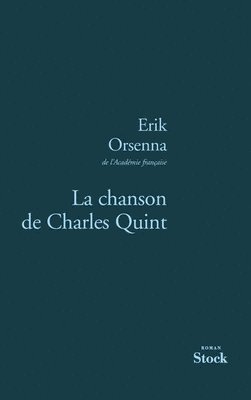 bokomslag La Chanson de Charles Quint