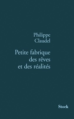 bokomslag Petite Fabrique Des Reves Et Des Realites