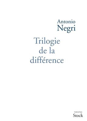 bokomslag Trilogie de la différence