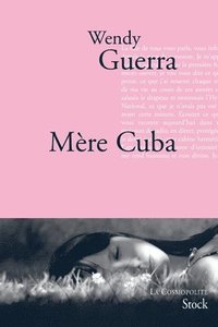 bokomslag Guerra-W: Mère Cuba