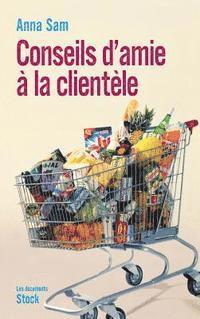 Conseils d'amie à la clientèle 1