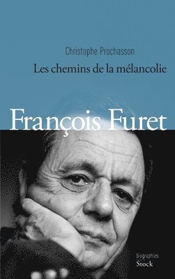 Christophe Prochasson - Francois Furet, Häftad