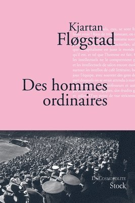 Des hommes ordinaires 1