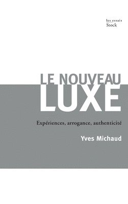 Le Nouveau Luxe 1