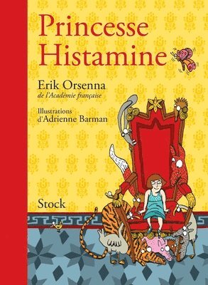 Erik Orsenna - Princesse Histamine, Häftad